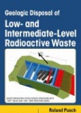 Geologic Disposal of Low- and Intermediate-Level Radioactive Waste
