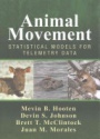 Animal Movement: Statistical Models for Telemetry Data