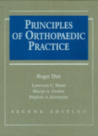 Dee R. - Principles of Orthopaedic Practice