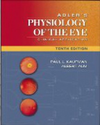 Kaufman P. L. - Adler´s Physiology of the Eye
