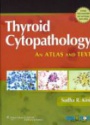 Thyroid Cytopathology: A Text and Atlas