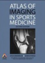 Atlas of Imaging in Sport Medicine