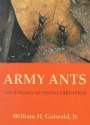 Army Ants: The Biology of Social Predation