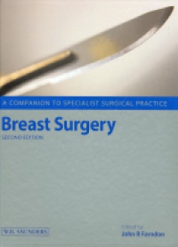 Farndon J.R. - Breast Surgery . A Companion to Specialist Surgical Practice