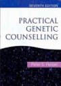 Practical Genetic Counselling, 7th ed.