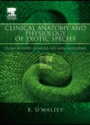 Clinical Anatomy and Physiologoy of Exotic Species: Structure and Function of Mammals, Birds, Reptiles and Amphibians