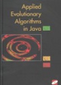 Applied Evolutionary Algorithms in Java