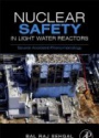 Nuclear Safety in Light Water Reactors