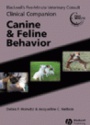 Blackwell´s Five-Minute Veterinary Consult Clinical Companion: Canine and eline Behaviour