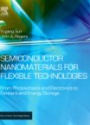 Semiconductor Nanomaterials for Flexible Technologies