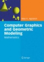 Computer Graphics and Geometric Modeling: Mathematics