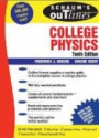 Schaum`s Outlines College Physics, 10th ed.