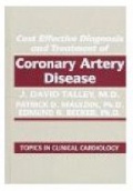 Cost Effec. Diagnosis and Treatment of Coronary Artery Disease