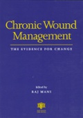Chronic Wound Management The Evidence for Change