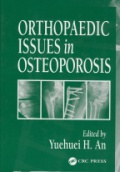 Orthopaedic Issues in Osteoporosis