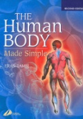 The Human Body Made Simple 2nd ed.