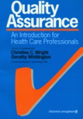 Quality Assurance, An Introduction for Health Care Professionals