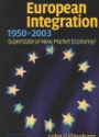 European Integration 1950-2003