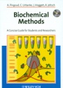 Biochemical Methods A Concise Guide