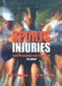 Sport Injuries: Their Prevention and Treatment, 3rd ed.