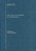 Crime: Critical Concepts in Sociology, 4 Vol. Set