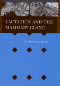 Lactation and the Mammary Gland