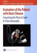 Evaluation of the Patient with Heart Diseases