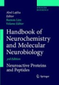 Handbook of Neurochemistry and Molecular Neurobiology: Neuroactive Proteins and Peptides