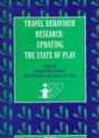 Travel Behaviour Research: Updating the State of Play