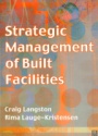 Strategic Management of Builf Facilities