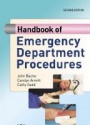 Handbook of Emergency Department Procedures
