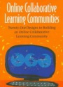 Online Collaborative Learning Communities