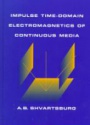 Impulse Time-Domain Electromagnetics of Continous Media
